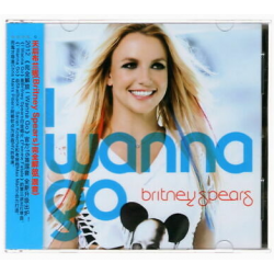 CD "I Wanna Go" Remixes...