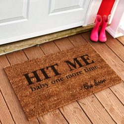 Brown doormat "Hit Me Baby...