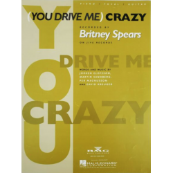 "(You Drive Me) Crazy"...