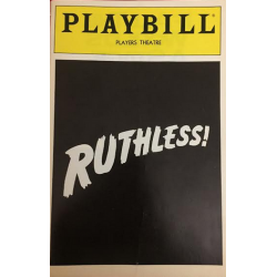 "Ruthless" Playbill program...